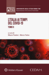 L Italia ai tempi del Covid-19. Vol. 2