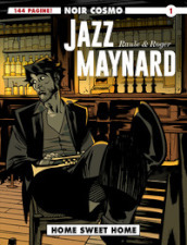 Jazz Maynard. Vol. 1: Home sweet home