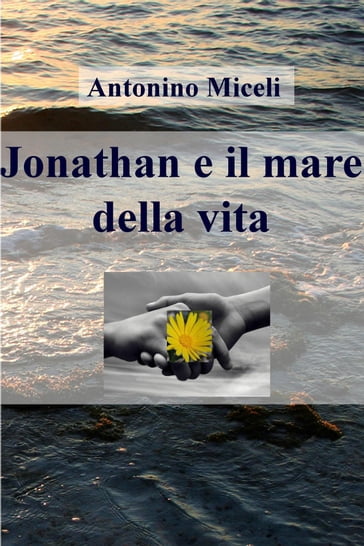 Jonathan e il mare della vita
