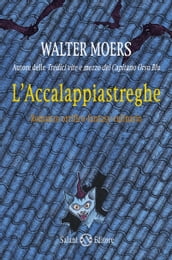 L Accalappiastreghe