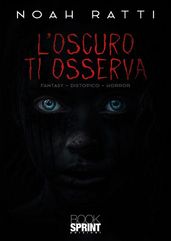 L Oscuro ti osserva