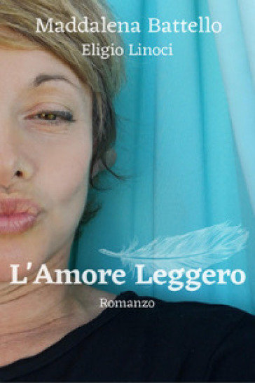 L'amore leggero