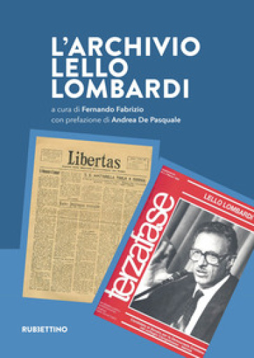 L'archivio Lello Lombardi