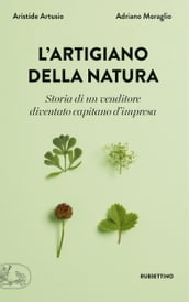 L artigiano della natura