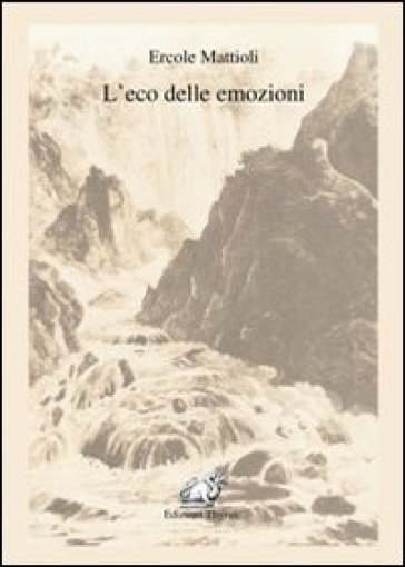 L'eco delle emozioni