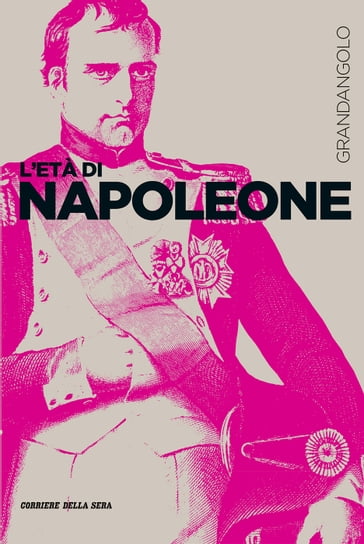 L'età di Napoleone