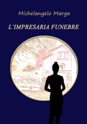 L impresaria funebre