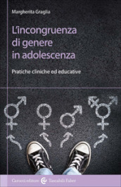 L incongruenza di genere in adolescenza