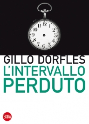 L'intervallo perduto