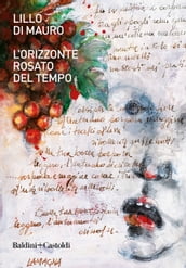 L orizzonte rosato del tempo