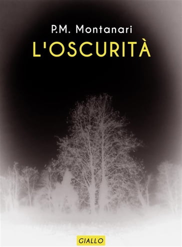 L'oscurità