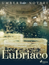 L ubriaco