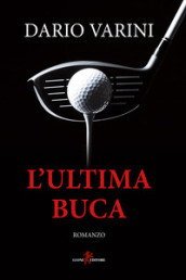 L ultima buca