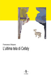 L ultima tela di Cefaly