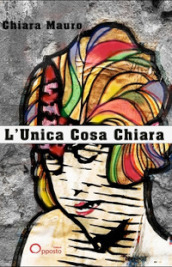 L unica cosa chiara