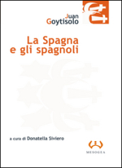 La Spagna e gli spagnoli