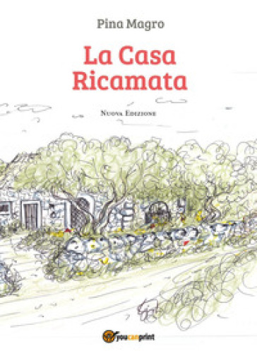 La casa ricamata