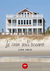 La casa sull oceano