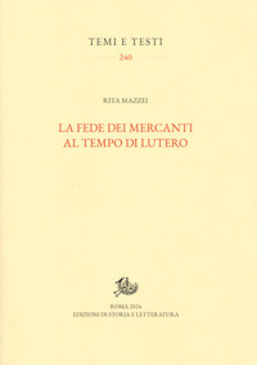 La fede dei mercanti al tempo di Lutero