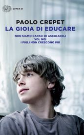 La gioia di educare