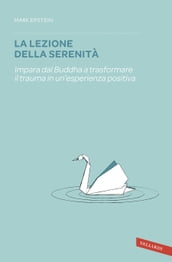 La lezione della serenità