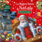 La magica notte di Natale. Ediz. a colori. Con 4 puzzle