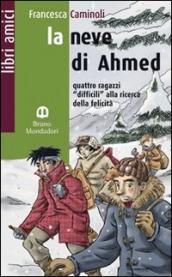 La neve di Ahmed