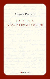 La poesia nasce dagli occhi