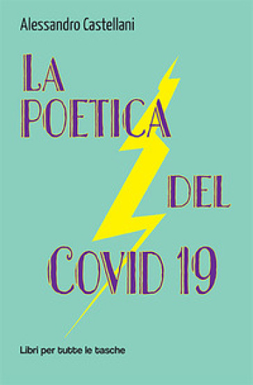 La poetica del Covid 19