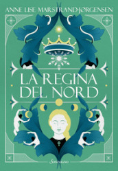 La regina del Nord