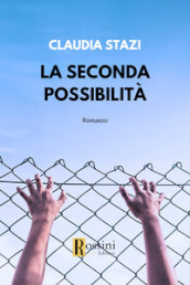 La seconda possibilità