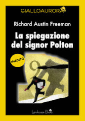 La spiegazione del signor Polton