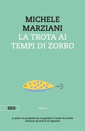 La trota ai tempi di Zorro