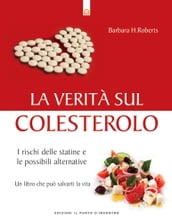 La verità sul colesterolo