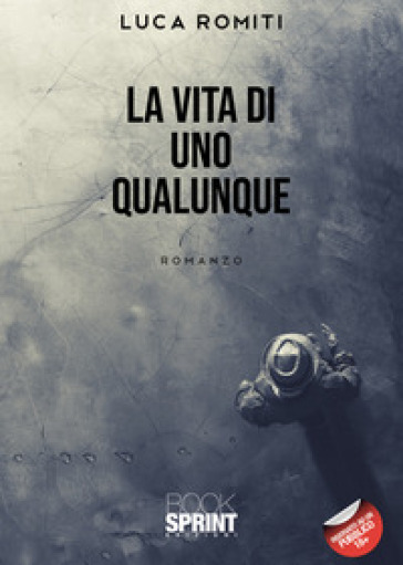 La vita di uno qualunque