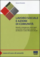 Lavoro sociale e azioni di comunità