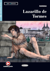 Lazarillo de Tormes. Con file audio MP3 scaricabili