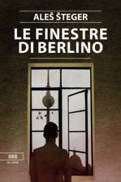 Le finestre di Berlino