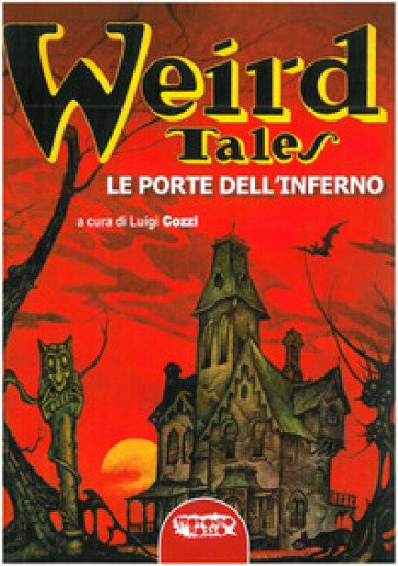 Le porte dell'Inferno. Weird Tales