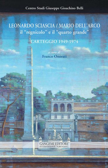 Leonardo Sciascia / Mario Dell'Arco. Il regnicolo e il quarto grande