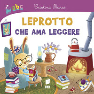 Leprotto che ama leggere. Ediz. illustrata