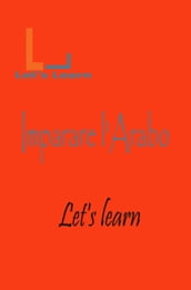 Let s Learn _ Imparare l Arabo