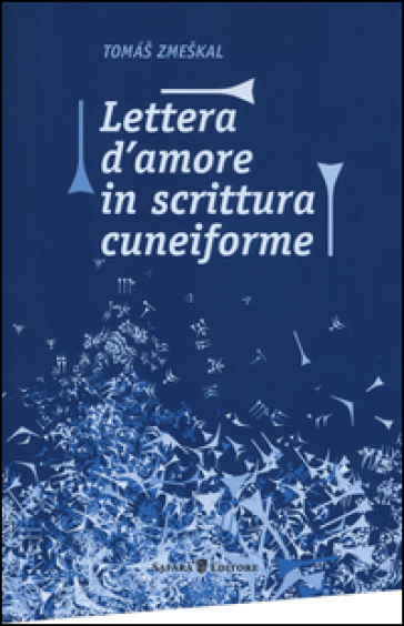 Lettera d'amore in scrittura cuneiforme