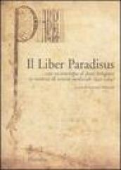 Il Liber Paradisus. Con un antologia di fonti bolognesi in materia di servitù medievale (942-1304)
