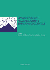 Lingue e migranti nell area alpina e subalpina occidentale