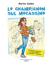 Lo champignon sul mocassino