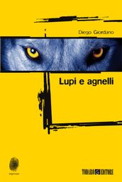 Lupi e agnelli