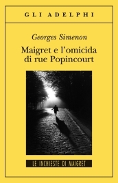 Maigret e l omicida di rue Popincourt