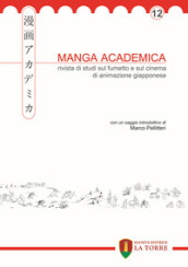 Manga academica. Rivista di studi sul fumetto e sul cinema di animazione giapponese (2019). 12.