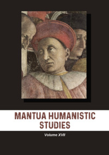 Mantua humanistic studies. 17.